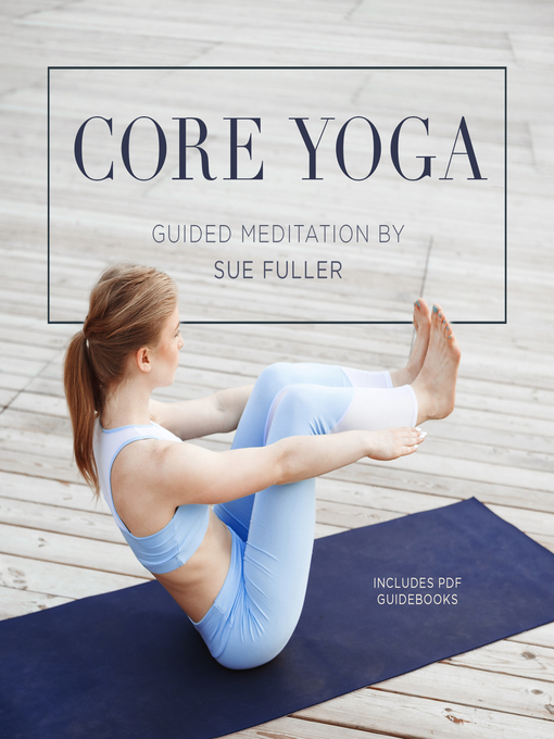Title details for Core Yoga by Sue Fuller - Available